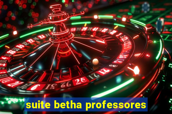 suite betha professores